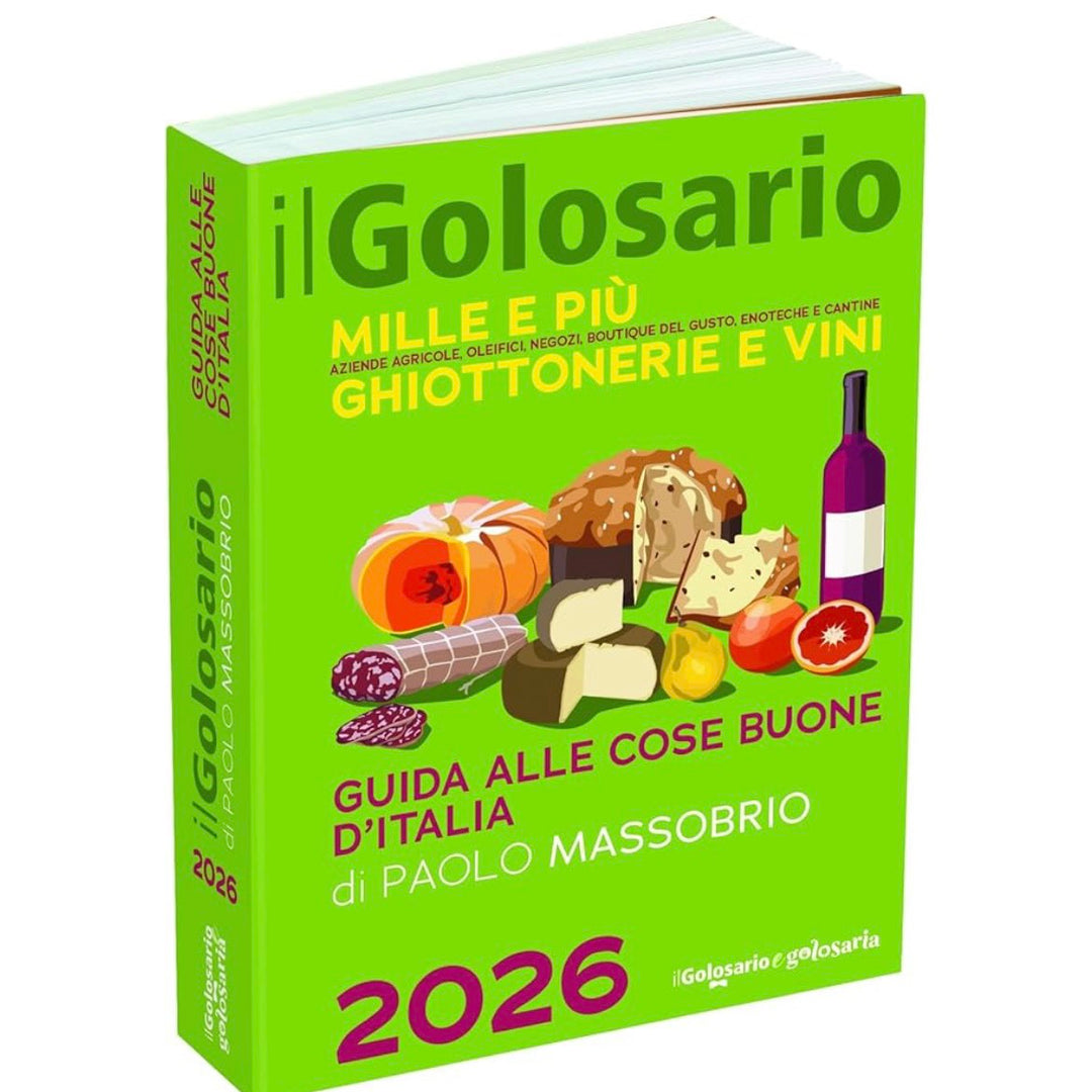 イタリアの「食」のガイドブック〈Il Golosario / Guida alle Cose Buone d’Italia 2026〉