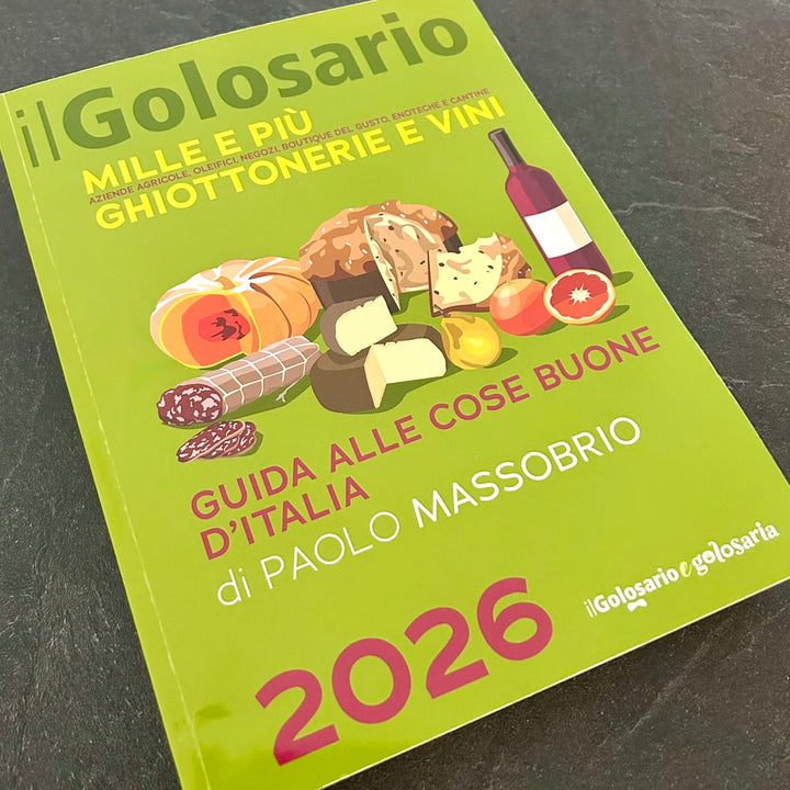 イタリアの「食」のガイドブック〈Il Golosario / Guida alle Cose Buone d’Italia 2026〉